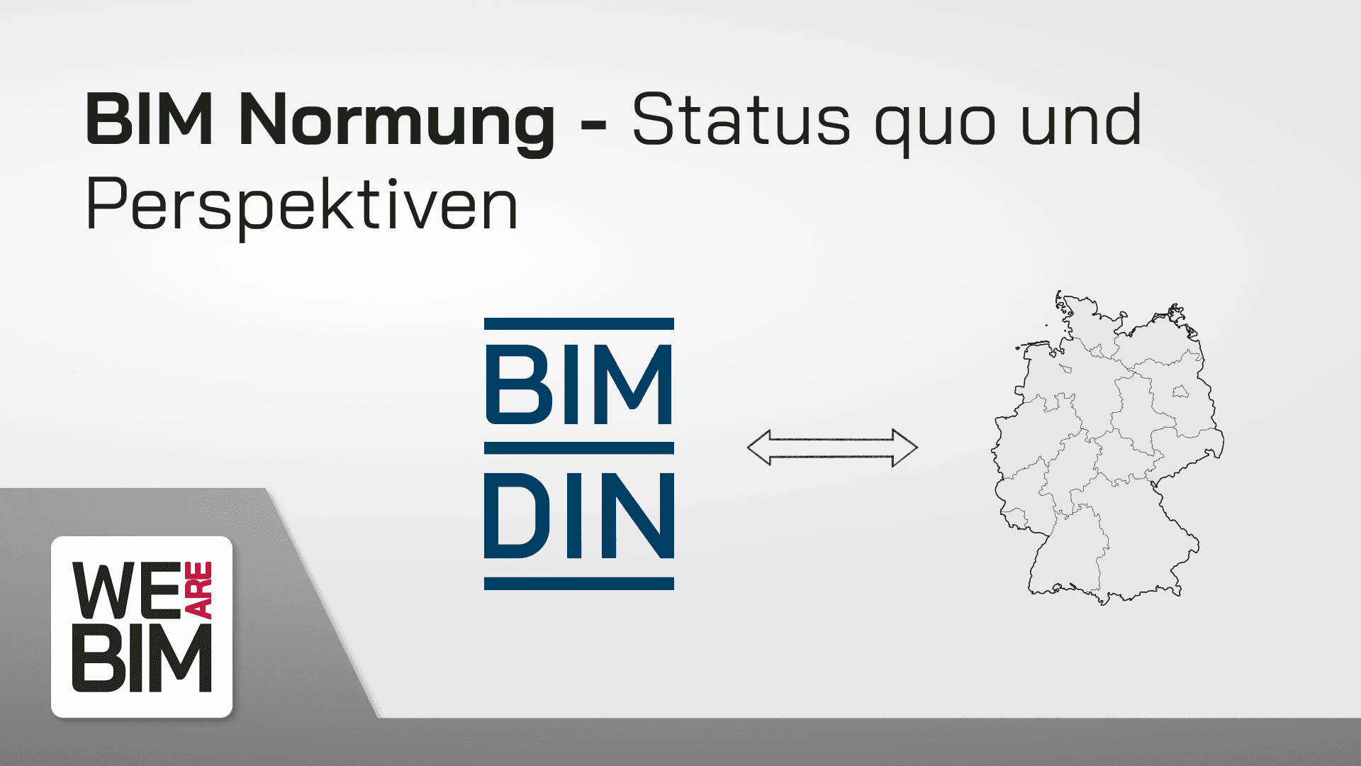 BIM Normung DE - Eine Zusammenfassung