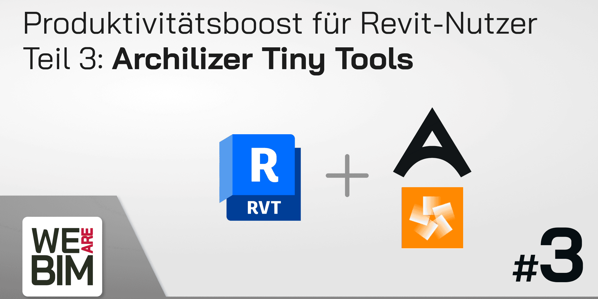 Cover Image for Produktivitätsboost für Revit-Nutzer Teil 3: Modellpflege mit Tiny Tools